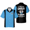BlueJose ou Don't Have To Be To Bowl With Us We Can Train You Personalized Name Hawaiian Shirt