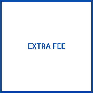 EXTRA FEE (10 USD)