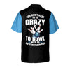 BlueJose ou Don't Have To Be To Bowl With Us We Can Train You Personalized Name Hawaiian Shirt